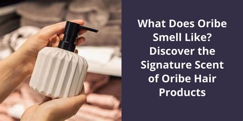 perfume that smells like oribe.